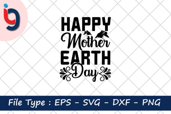 Earth Day Svg Design, Happy Mother Earth