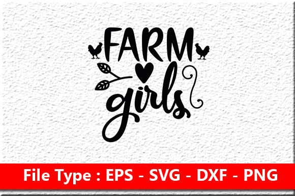 Farm House Svg Design, Farmgirls
