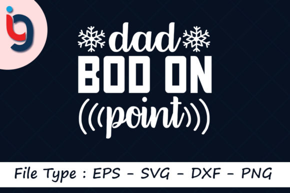Father's Day Svg Design, Dad Bod on Poin