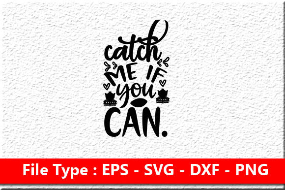 Fishing Svg Design, Catch Me if You Can