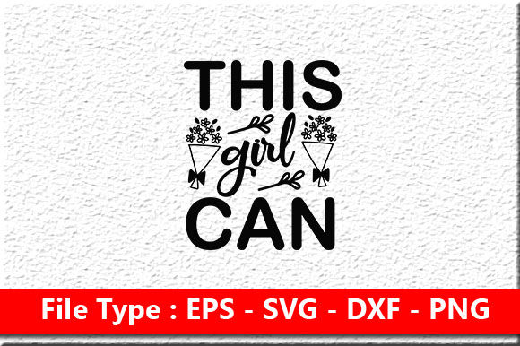 Girl Power SVG Design, This Girl Can