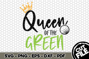 Queen of the Green - Golf SVG Review for Real Projects